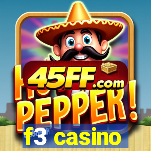 f3 casino
